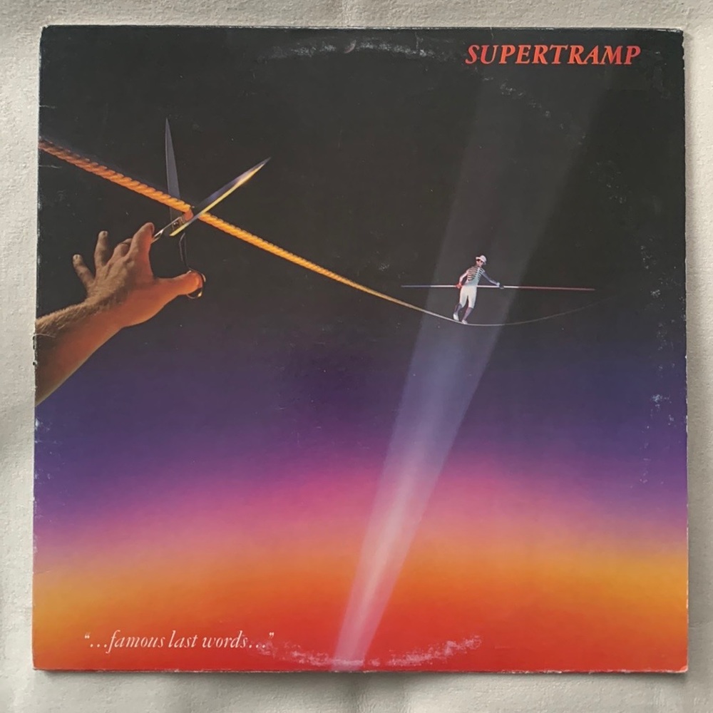 Supertramp “…famous last words…” 1982 Vinyl Record